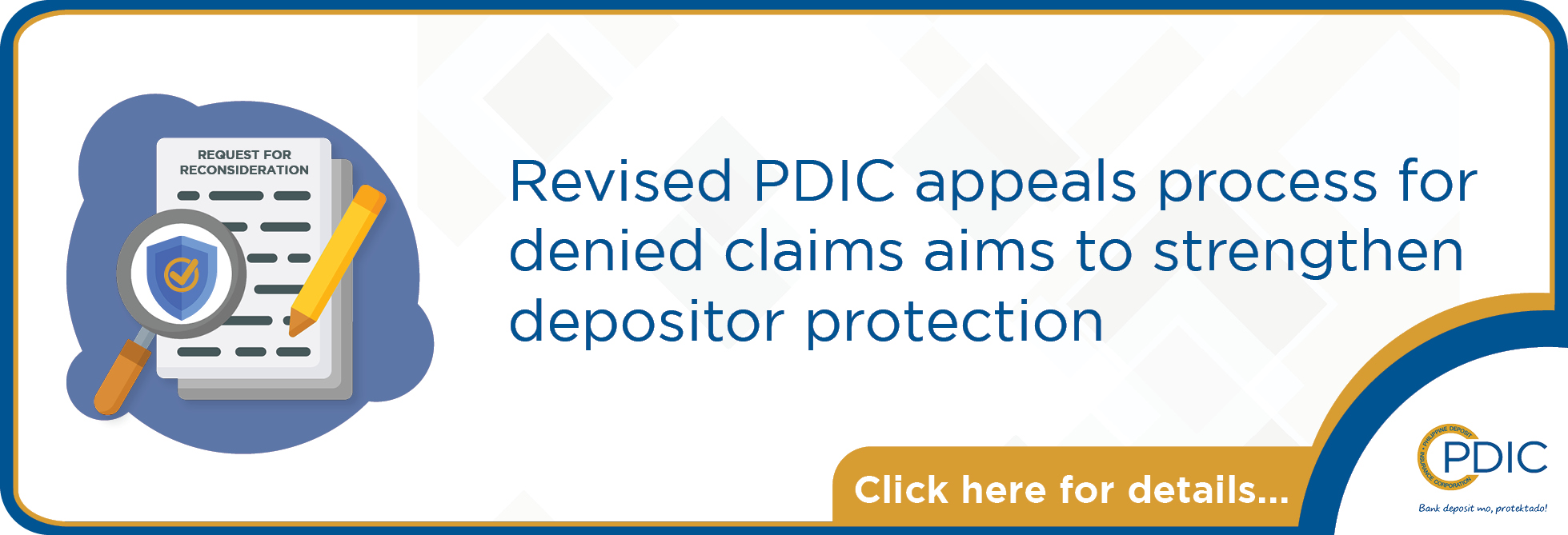 Revised PDIC appeals process for denied claims aims to strengthen depositor protection